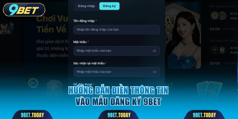 Hướng dẫn điền thông tin đăng ký 9BET