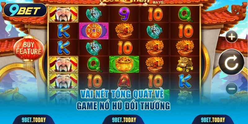 Vài nét tổng quát về game nổ hũ đổi thưởng
